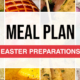 Meal Plan: Easter Preparations
